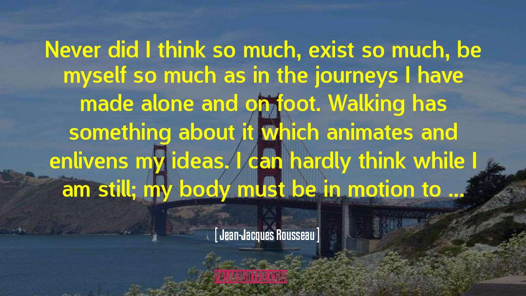Mind And Body Integration quotes by Jean-Jacques Rousseau