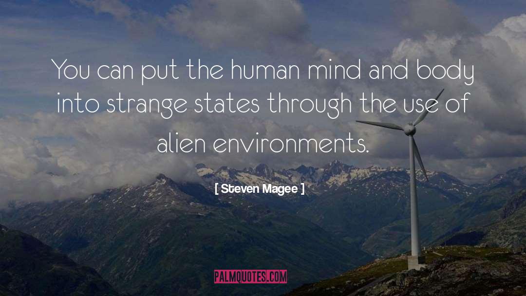 Mind And Body quotes by Steven Magee