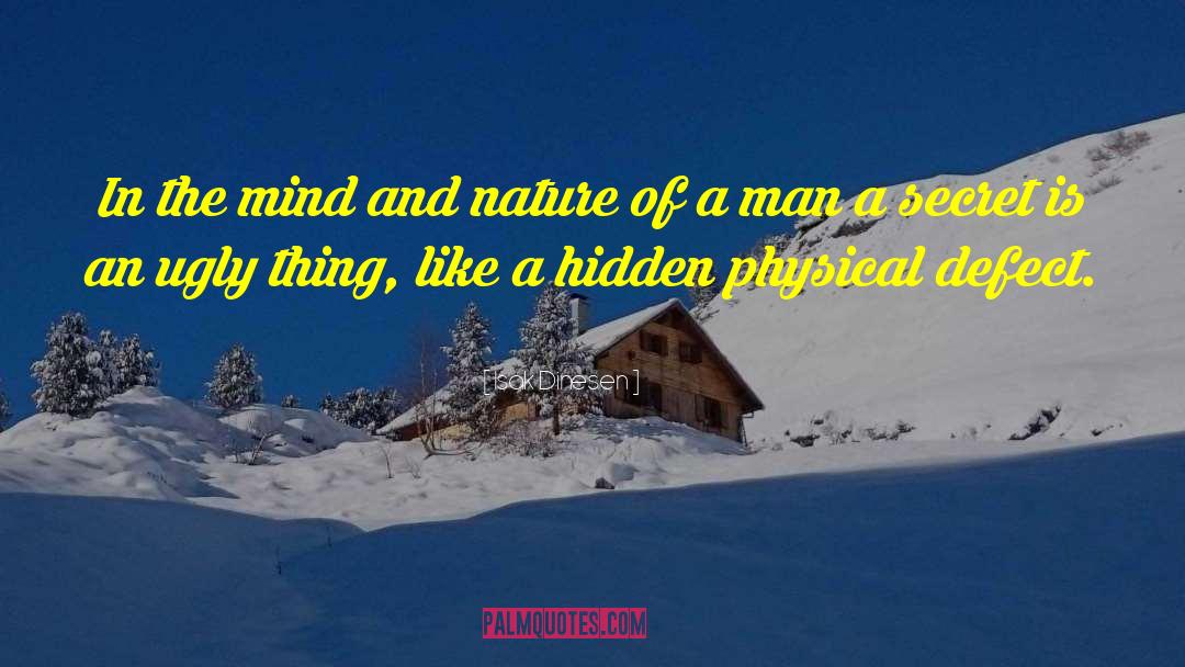 Mind And Nature quotes by Isak Dinesen