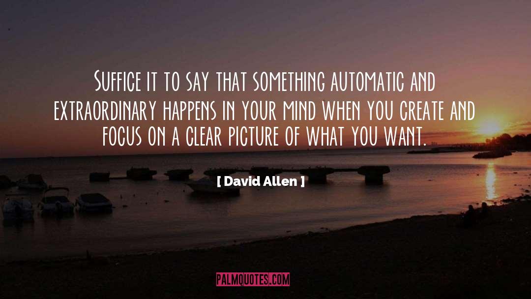 Mind And Sense quotes by David Allen