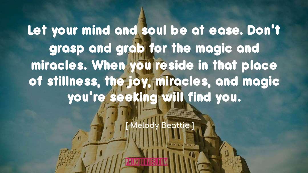 Mind And Soul quotes by Melody Beattie