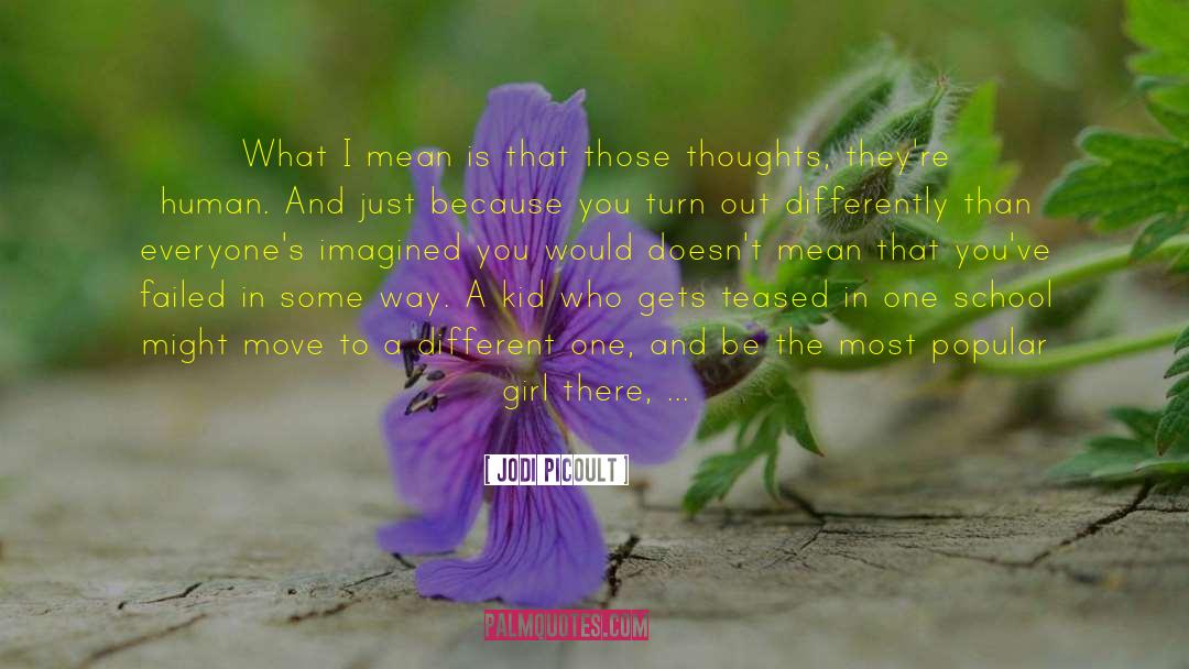 Mind And Thoughts quotes by Jodi Picoult