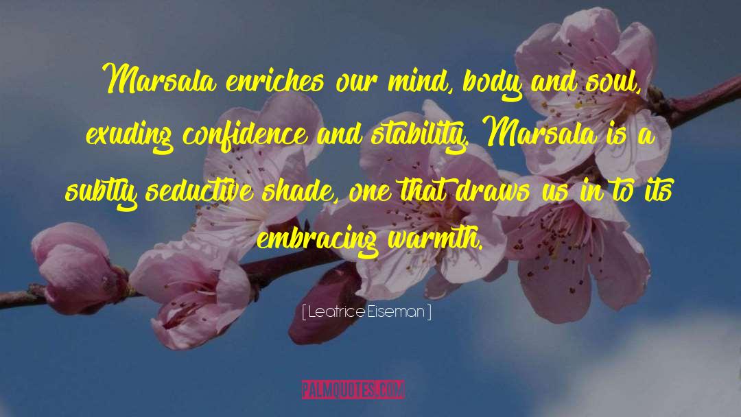 Mind Body And Soul quotes by Leatrice Eiseman