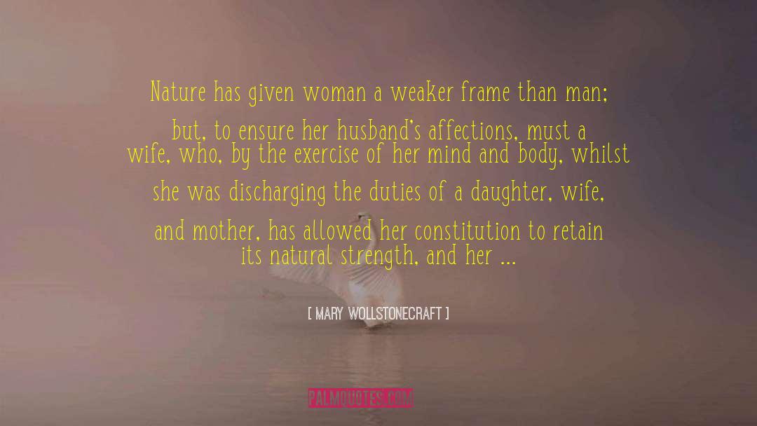 Mind Body Connection quotes by Mary Wollstonecraft