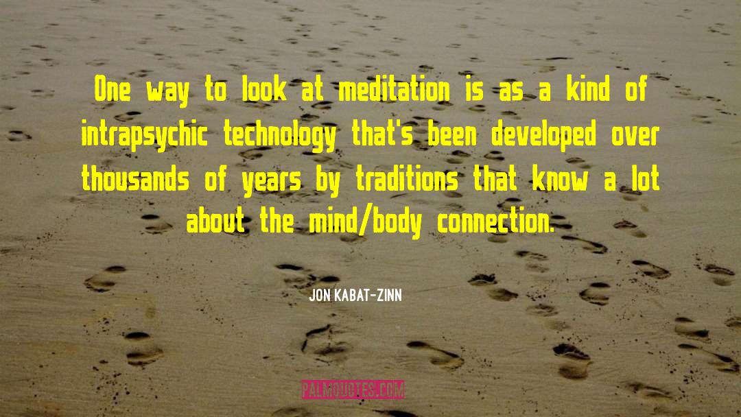 Mind Body Connection quotes by Jon Kabat-Zinn