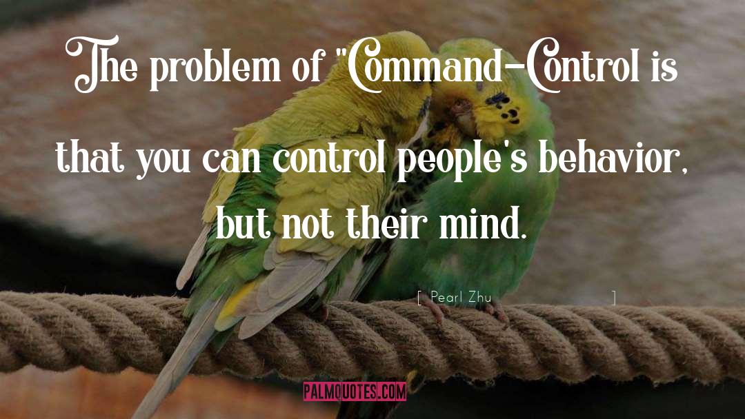 Mind Control Programming quotes by Pearl Zhu