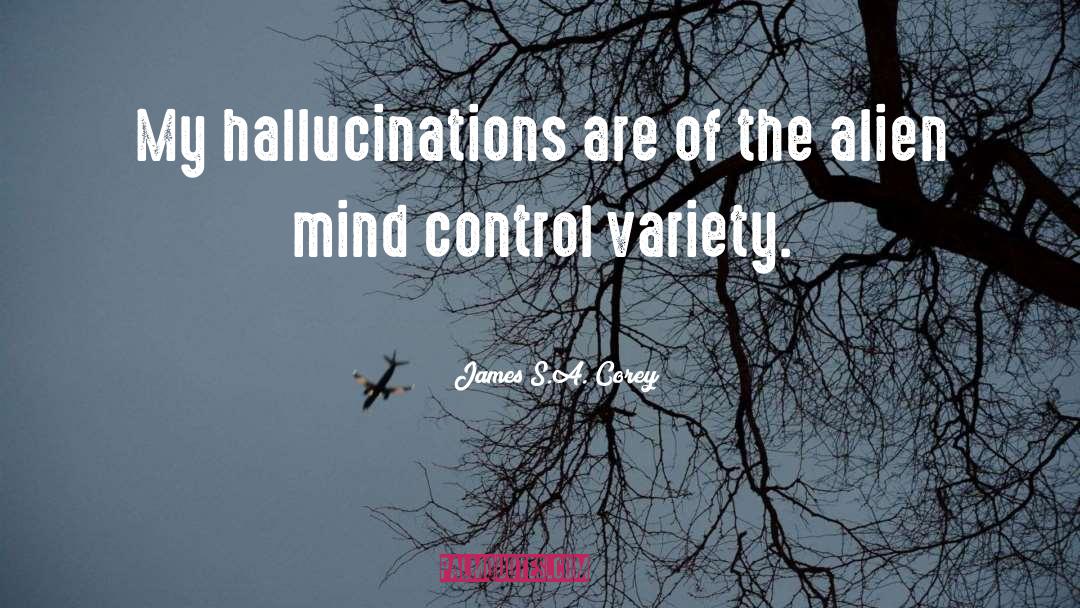 Mind Control quotes by James S.A. Corey
