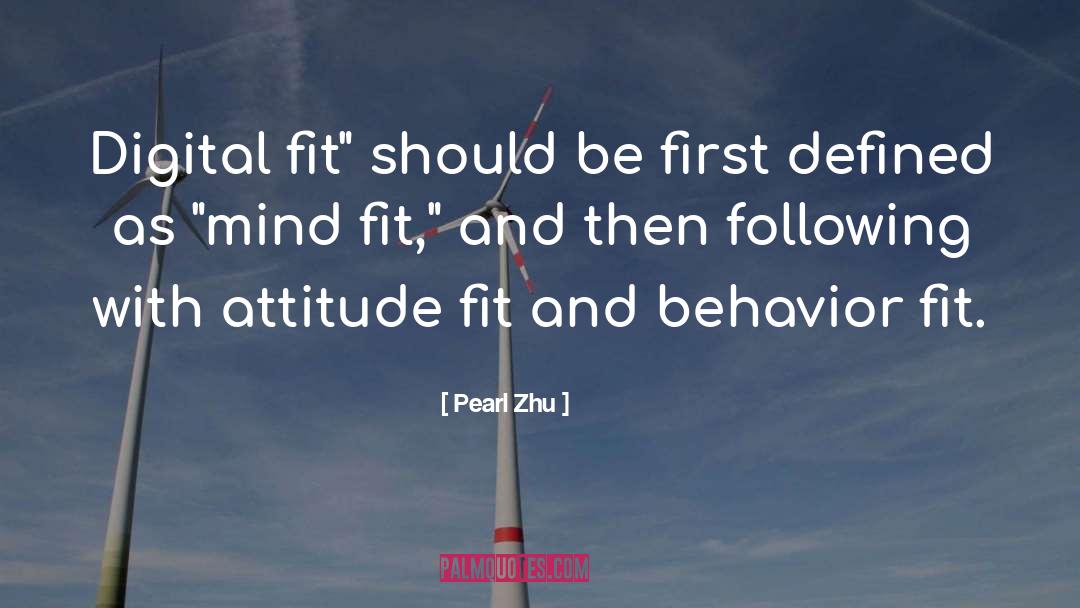 Mind Fit quotes by Pearl Zhu