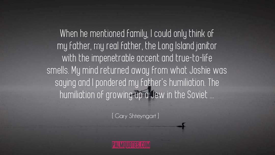 Mind Growing Long Continue Grow quotes by Gary Shteyngart