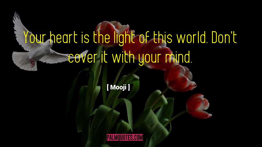 Mind Heart quotes by Mooji