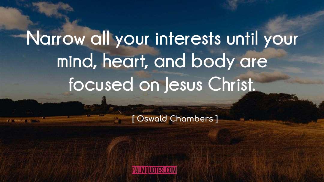 Mind Heart quotes by Oswald Chambers