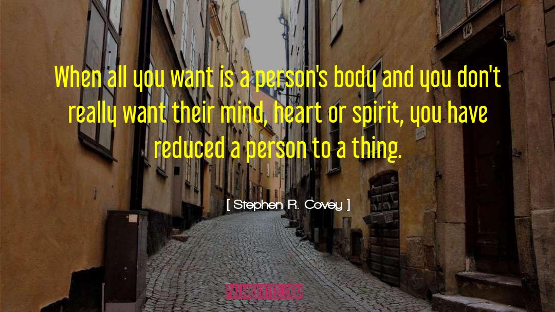 Mind Heart quotes by Stephen R. Covey