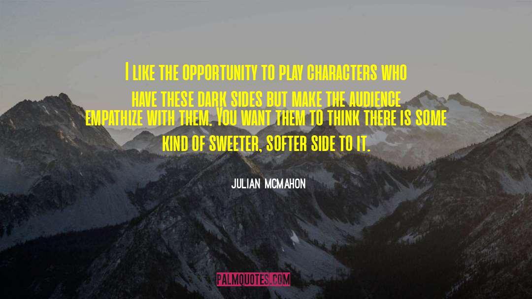 Mind Is Kind quotes by Julian McMahon