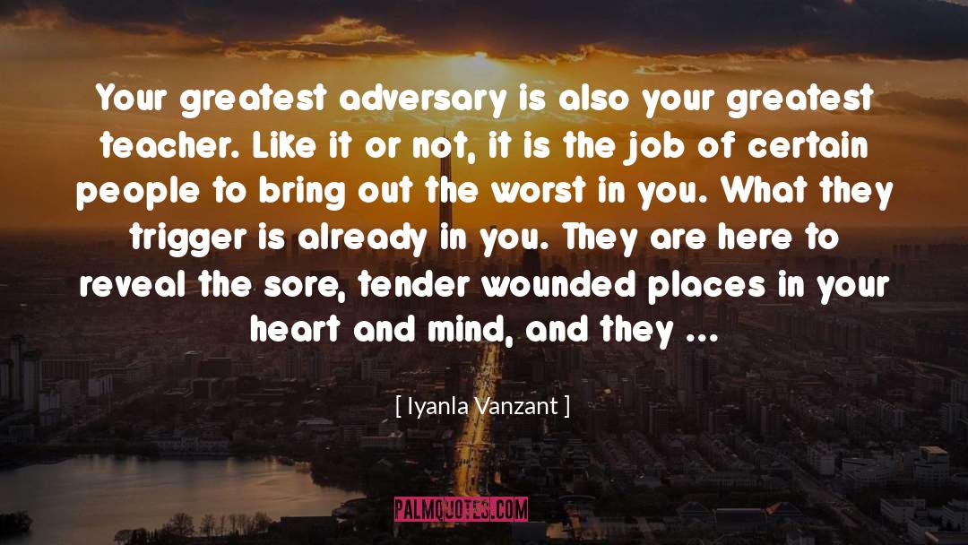 Mind Is Your Worst Enemy quotes by Iyanla Vanzant