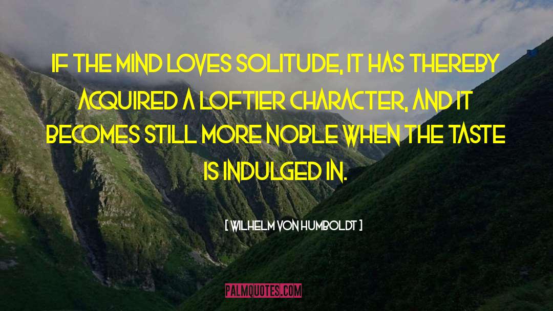 Mind Love quotes by Wilhelm Von Humboldt