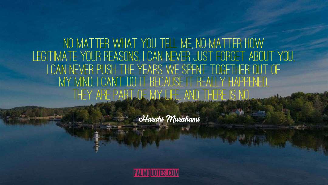 Mind Matter quotes by Haruki Murakami