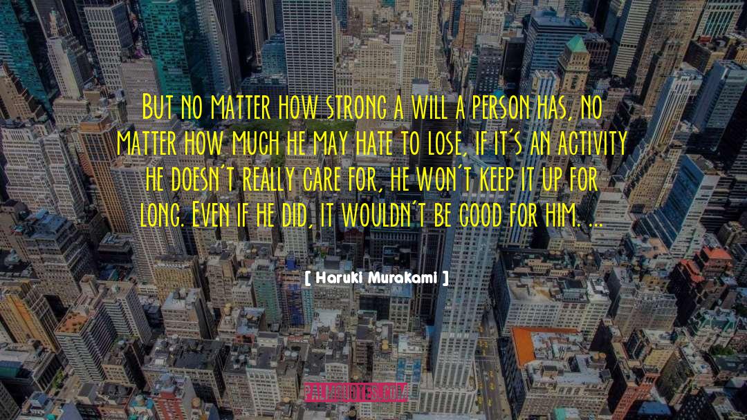 Mind Matter quotes by Haruki Murakami