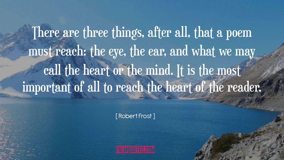 Mind Matter quotes by Robert Frost