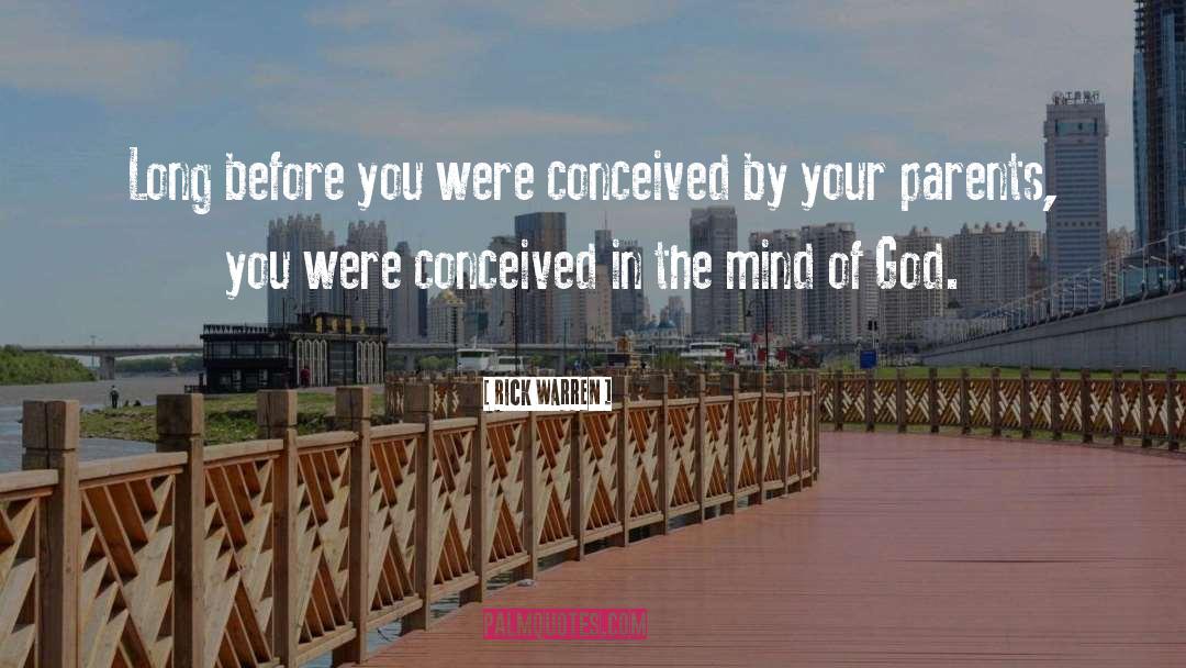 Mind Of God quotes by Rick Warren