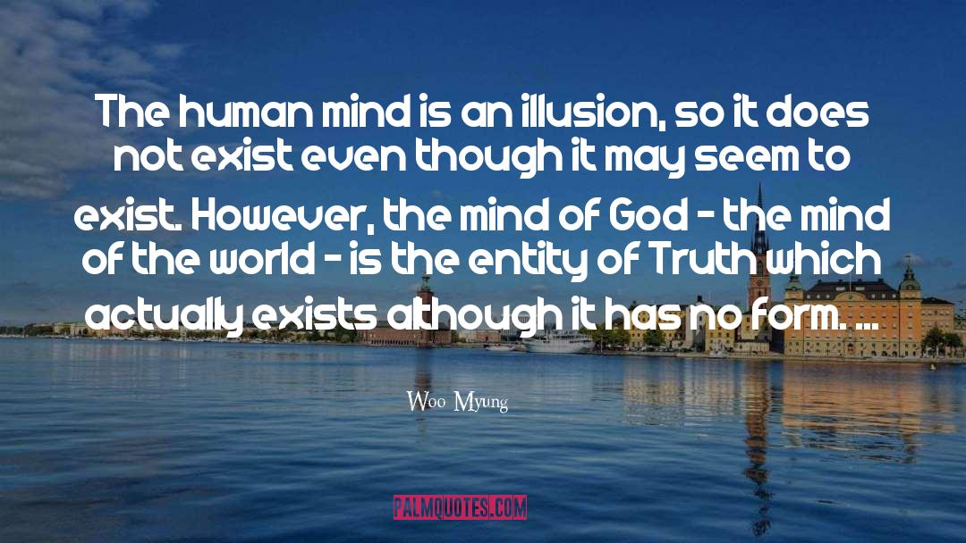 Mind Of God quotes by Woo Myung