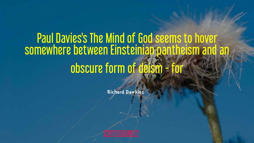 Mind Of God quotes by Richard Dawkins