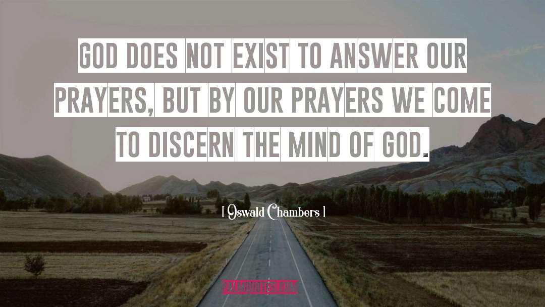 Mind Of God quotes by Oswald Chambers