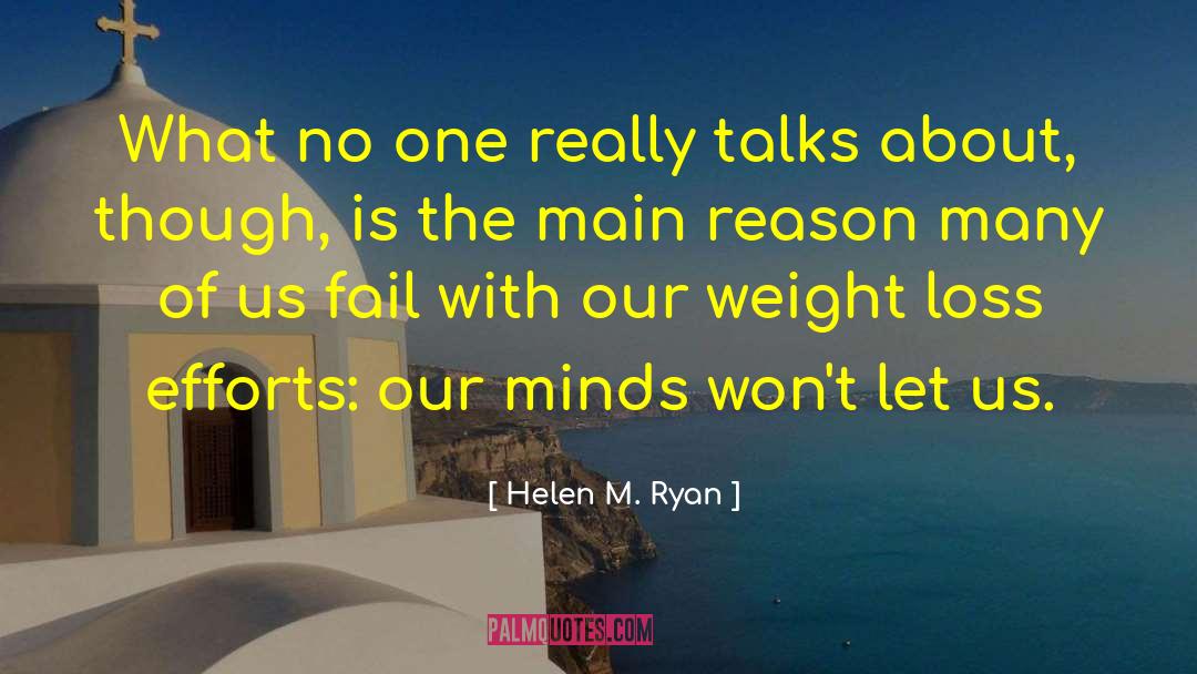 Mind Over Body quotes by Helen M. Ryan