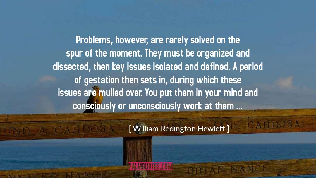 Mind Over Matter quotes by William Redington Hewlett