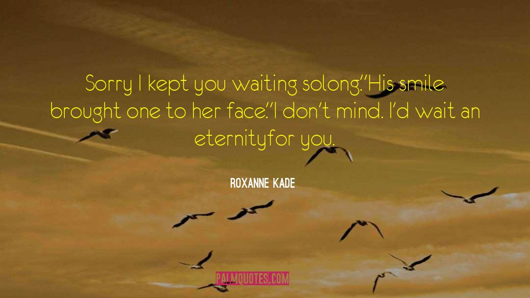 Mind Reading quotes by Roxanne Kade