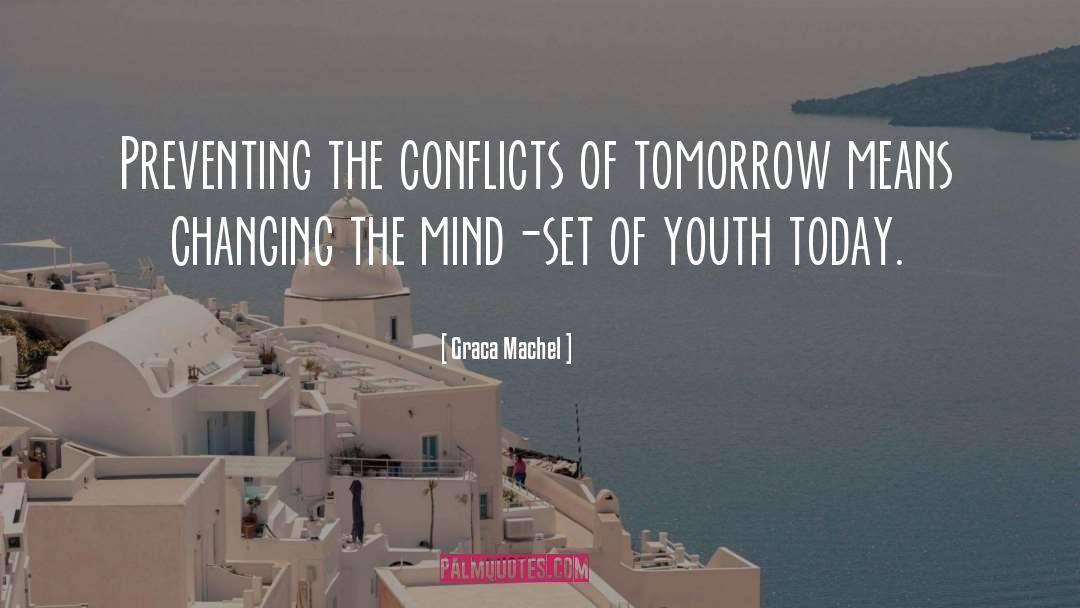 Mind Set quotes by Graca Machel