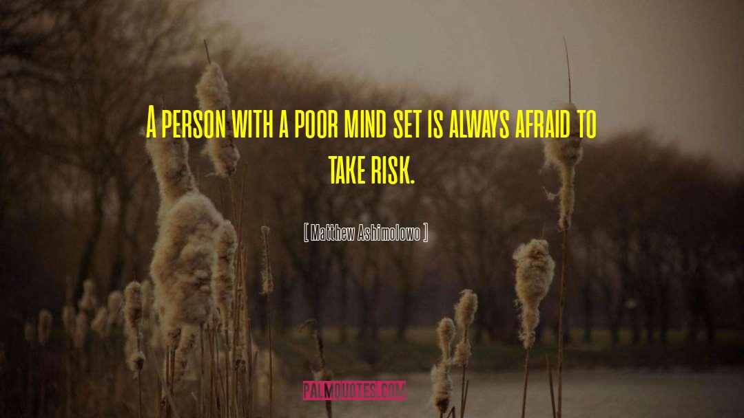 Mind Set quotes by Matthew Ashimolowo