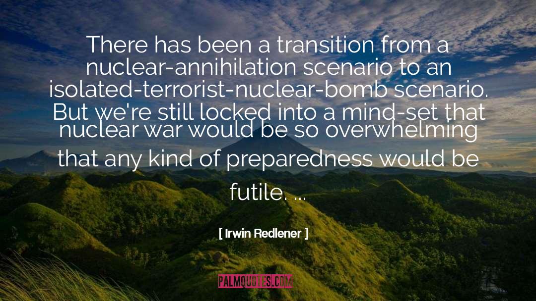 Mind Set quotes by Irwin Redlener
