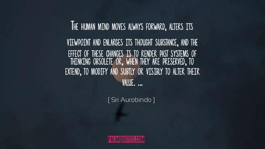 Mind Training quotes by Sri Aurobindo