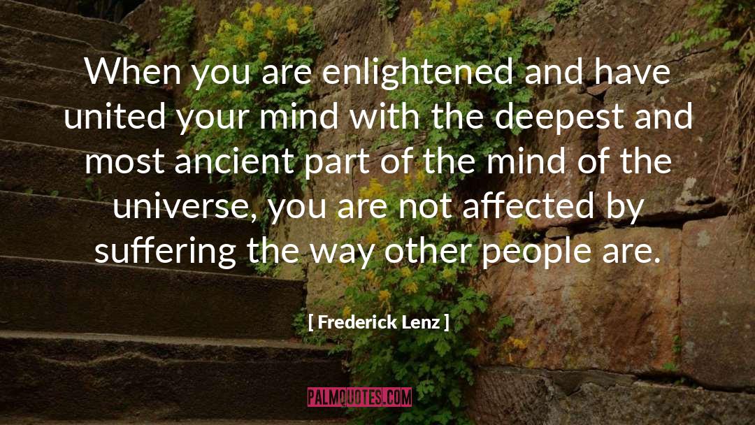 Mind Weeds quotes by Frederick Lenz