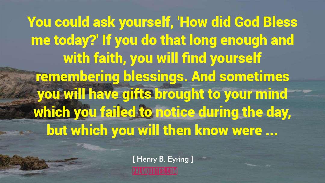 Mind Your Own quotes by Henry B. Eyring