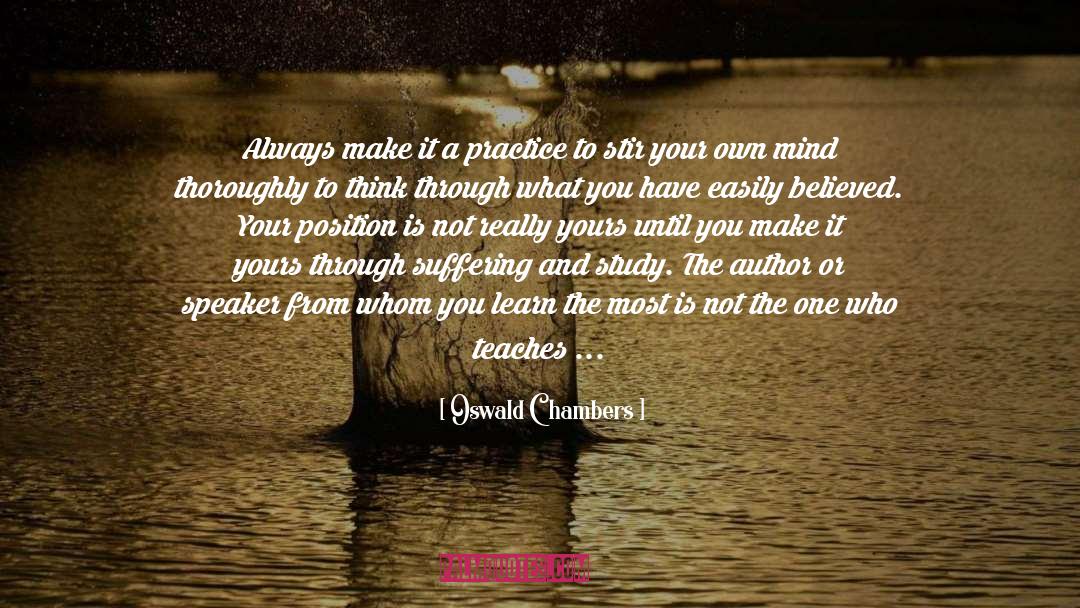 Mind Your Steps quotes by Oswald Chambers