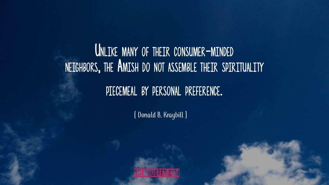 Minded quotes by Donald B. Kraybill