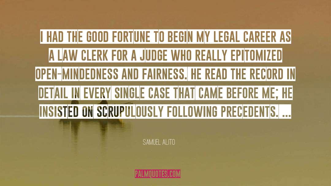 Mindedness quotes by Samuel Alito