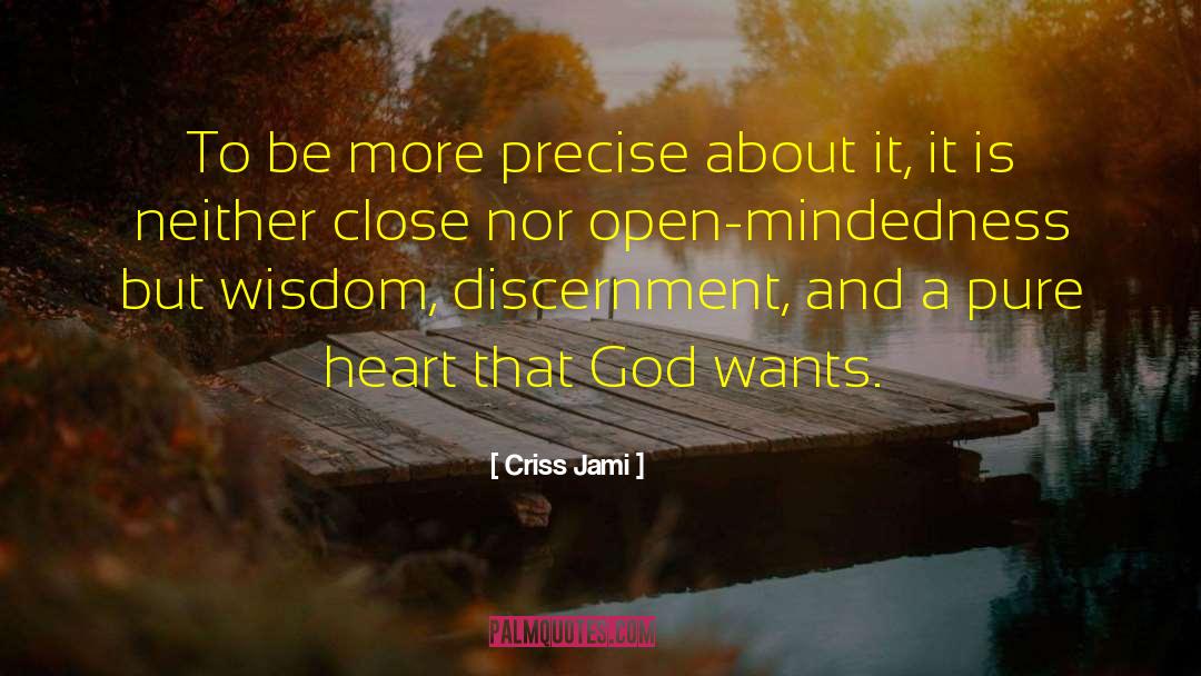 Mindedness quotes by Criss Jami