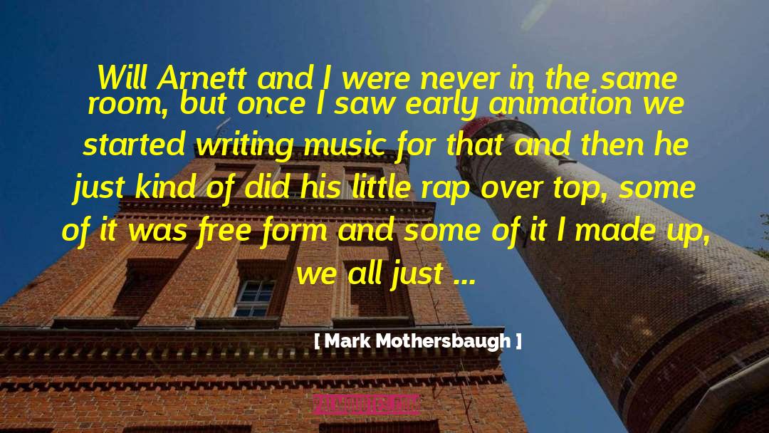 Mindee Arnett quotes by Mark Mothersbaugh