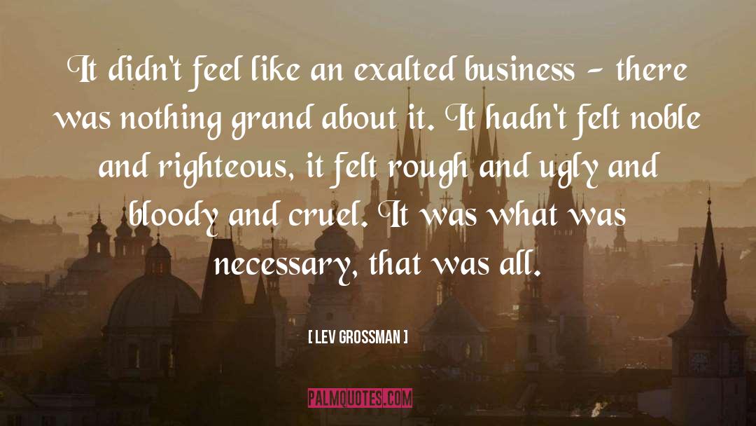 Mindful Business quotes by Lev Grossman