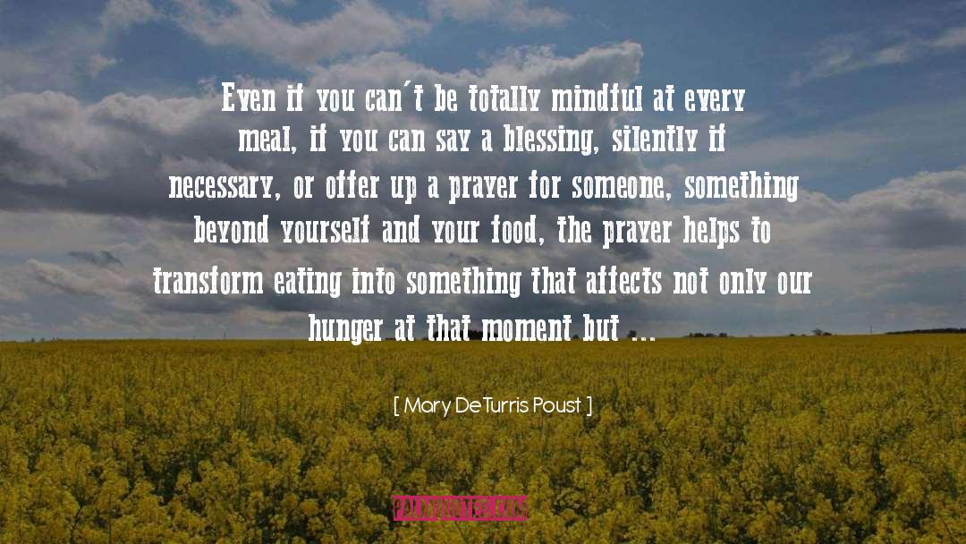 Mindful Eating Exercises quotes by Mary DeTurris Poust