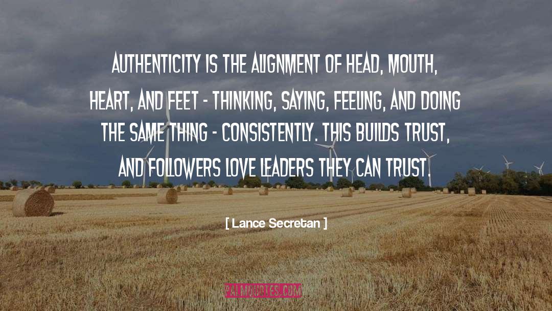 Mindful Leader quotes by Lance Secretan