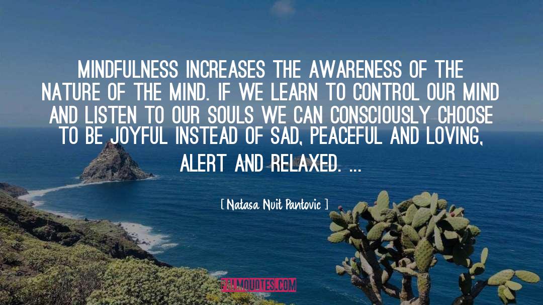 Mindful Living quotes by Natasa Nuit Pantovic