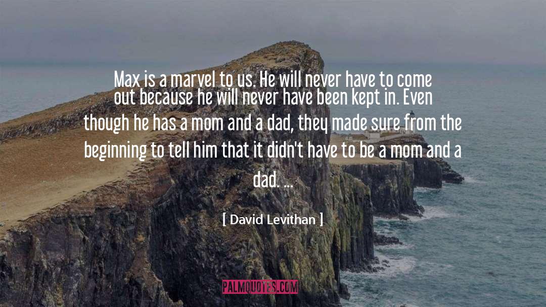 Mindful Parenting quotes by David Levithan