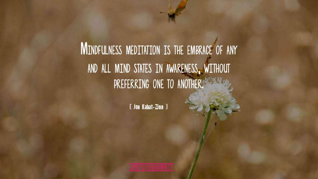 Mindfulness Meditation quotes by Jon Kabat-Zinn
