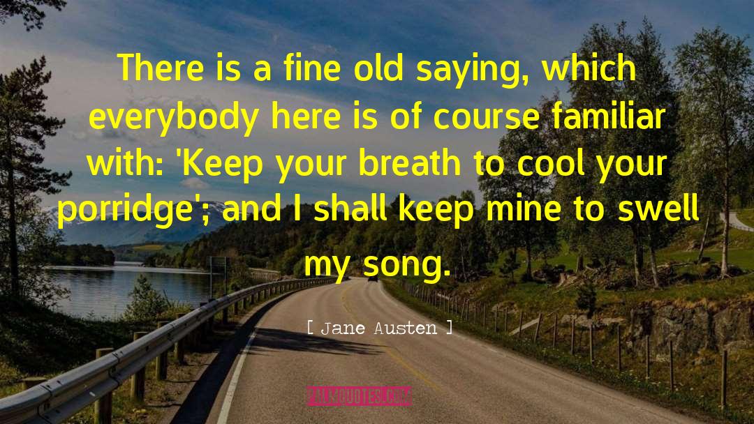 Mindfulness Of Breath quotes by Jane Austen