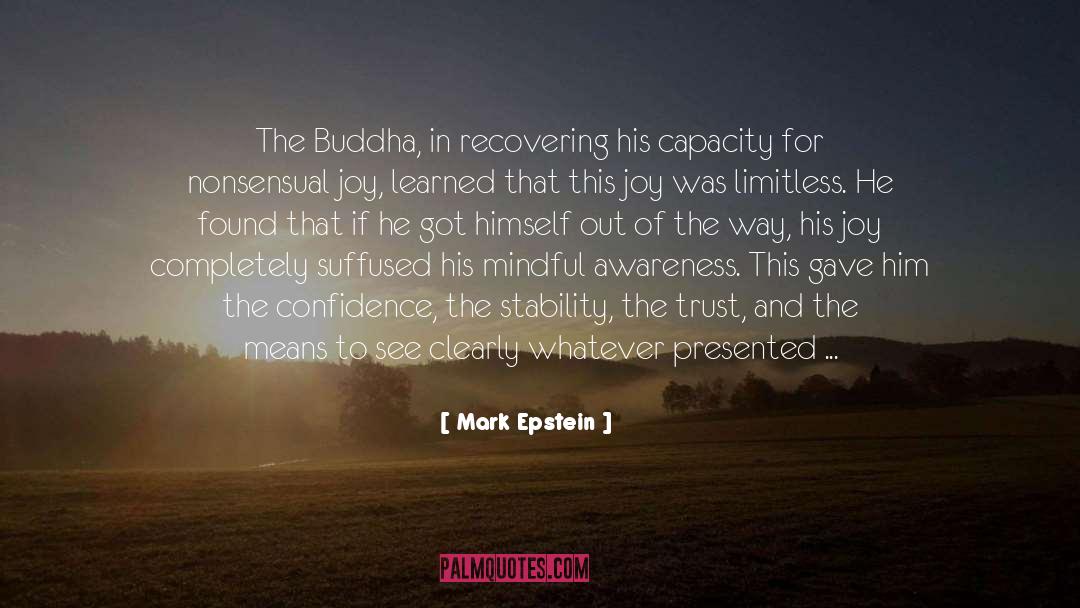 Mindfulness quotes by Mark Epstein