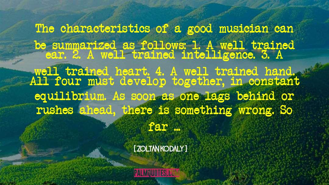Mindfulness Training quotes by Zoltan Kodaly