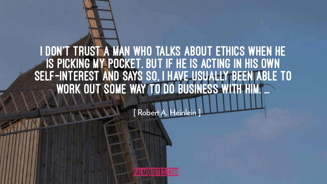 Minding My Own Business quotes by Robert A. Heinlein